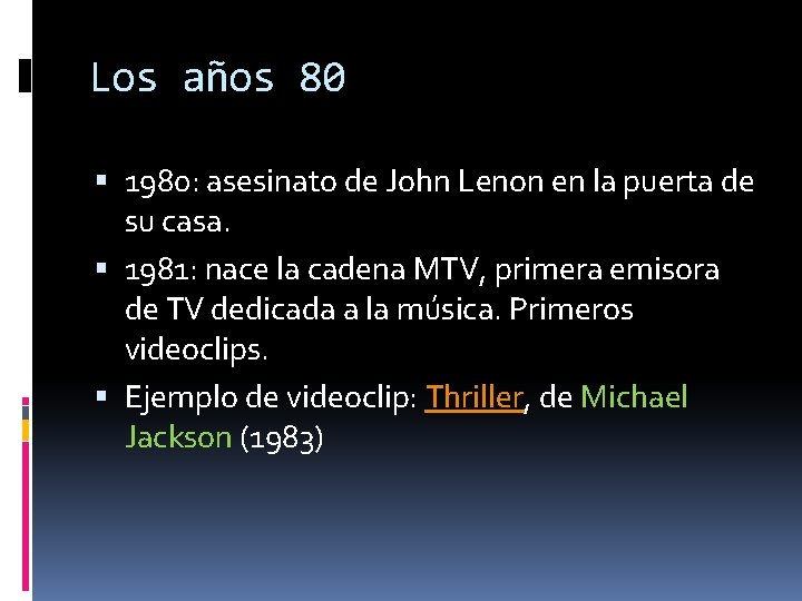 Los años 80 1980: asesinato de John Lenon en la puerta de su casa.