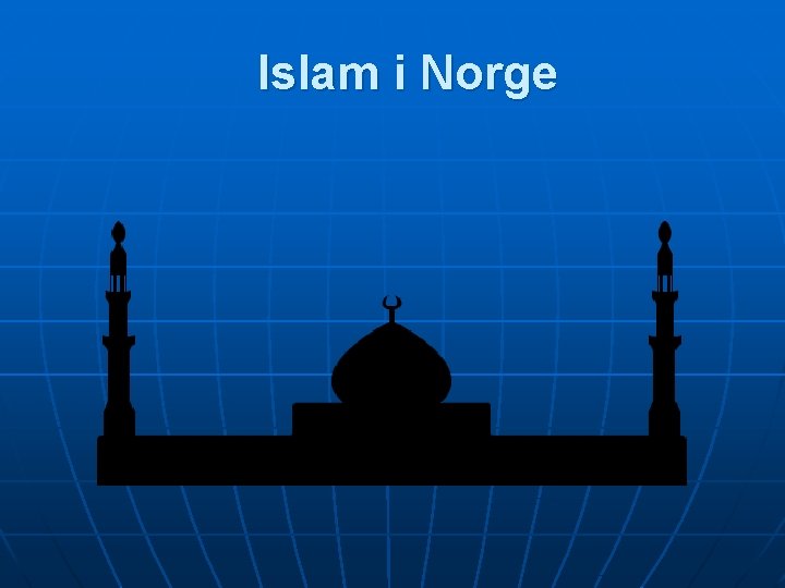 Islam i Norge 