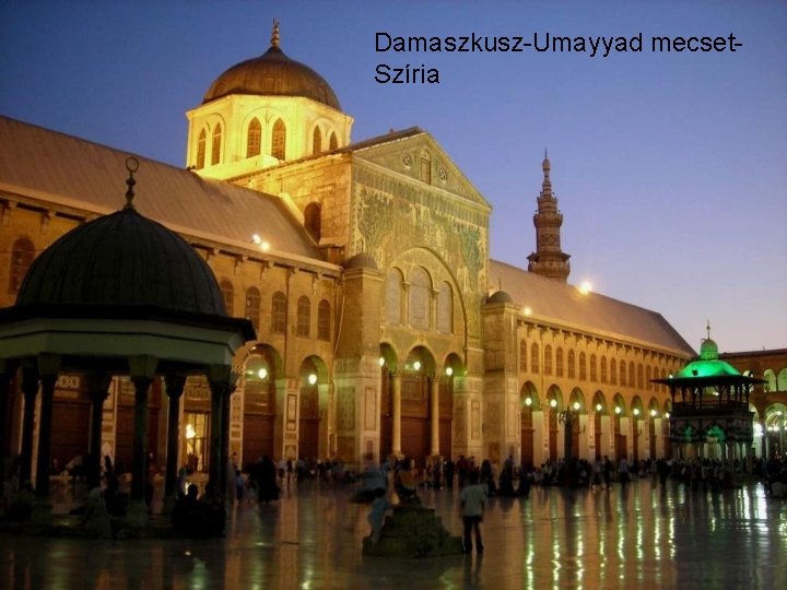 Damaszkusz-Umayyad mecset. Szíria 