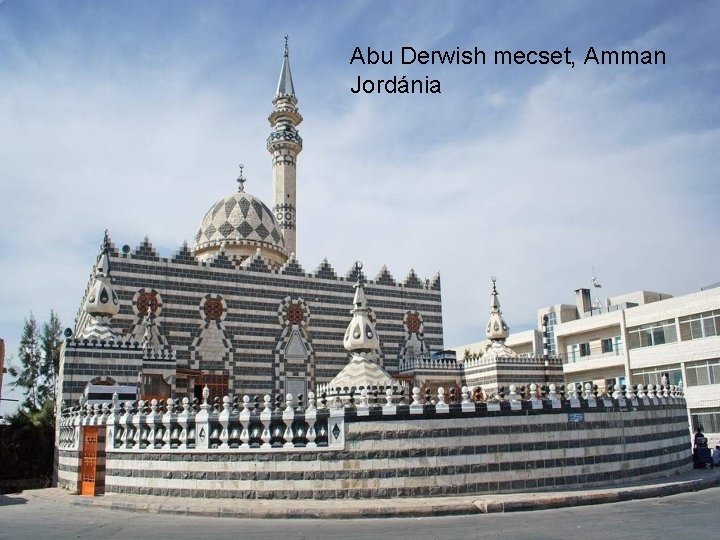 Abu Derwish mecset, Amman Jordánia 