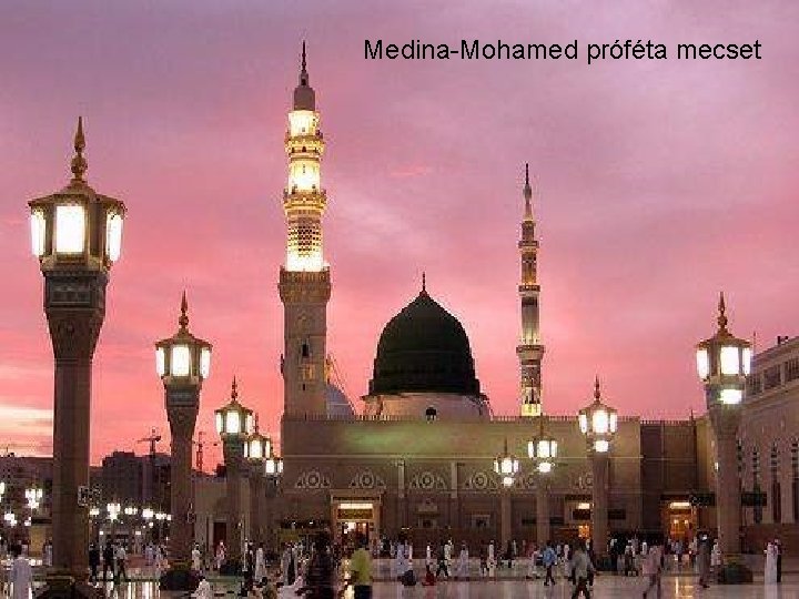 Medina-Mohamed próféta mecset 