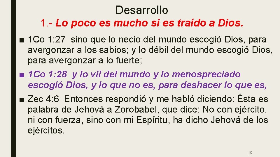 Desarrollo 1. - Lo poco es mucho si es traído a Dios. ■ 1 Desarrollo 1. - Lo poco es mucho si es traído a Dios. ■ 1