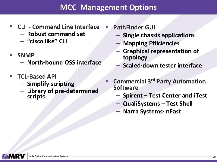 MCC Management Options § CLI - Command Line Interface § Path. Finder GUI –