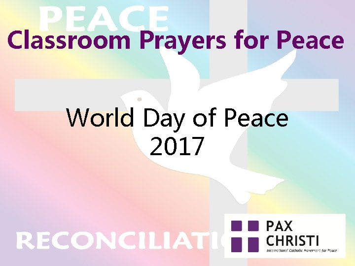 Classroom Prayers for Peace World Day of Peace 2017 