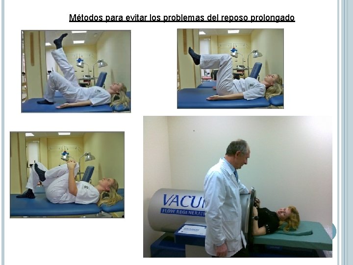 Métodos para evitar los problemas del reposo prolongado 