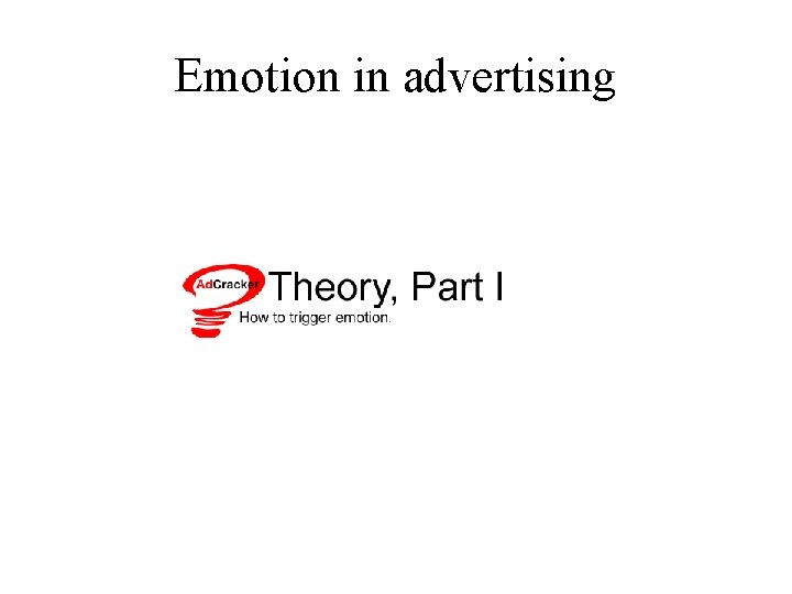  Emotion in advertising 