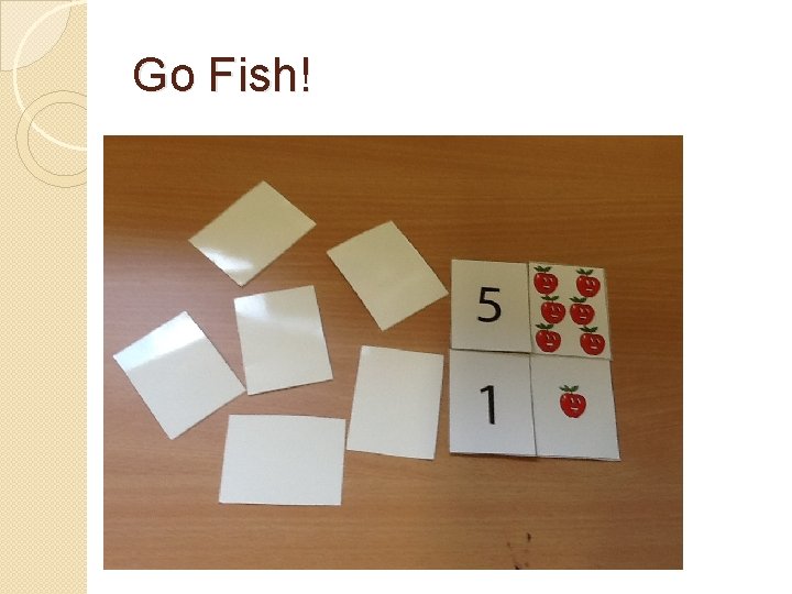 Go Fish! 