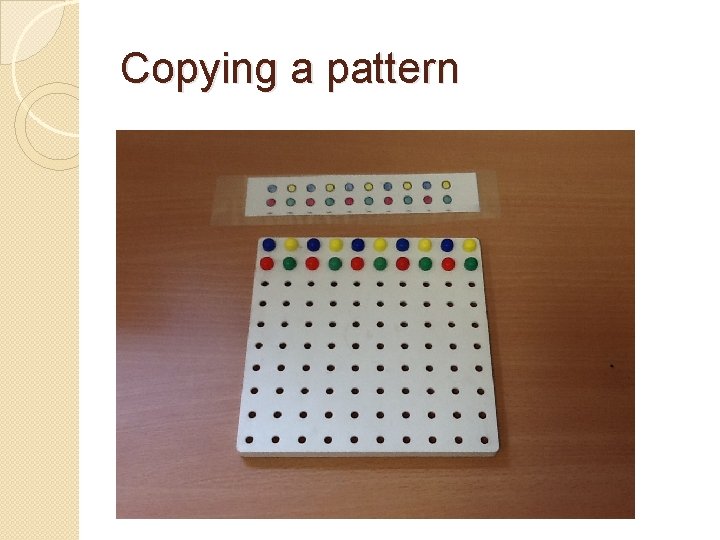 Copying a pattern 