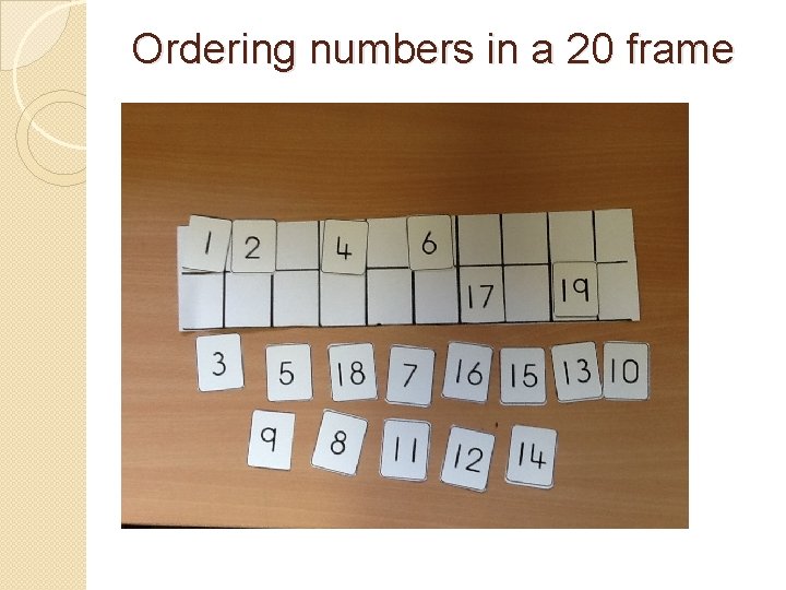 Ordering numbers in a 20 frame 