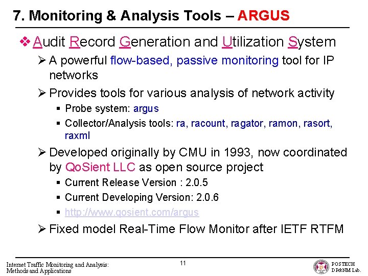 7. Monitoring & Analysis Tools – ARGUS v Audit Record Generation and Utilization System