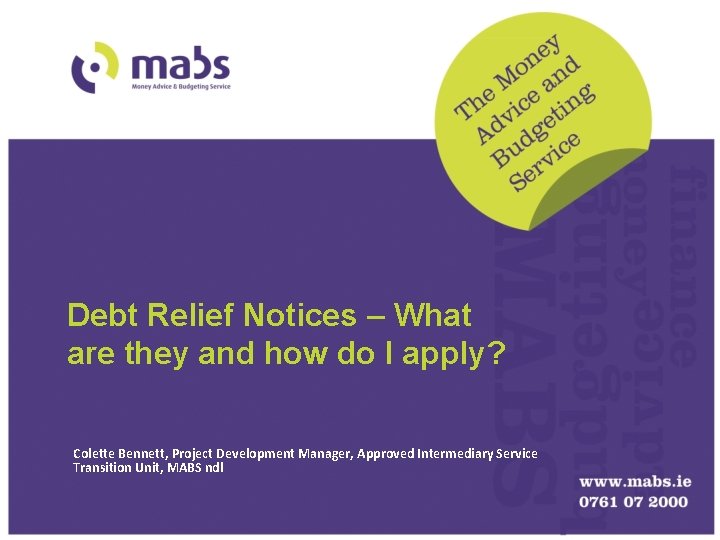  Debt Relief Notices – What are they and how do I apply? Colette