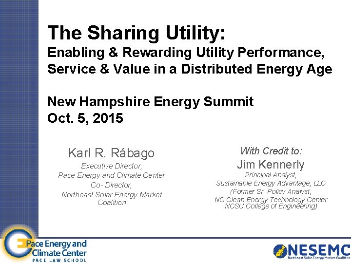 The Sharing Utility: Enabling & Rewarding Utility Performance, Service & Value in a Distributed