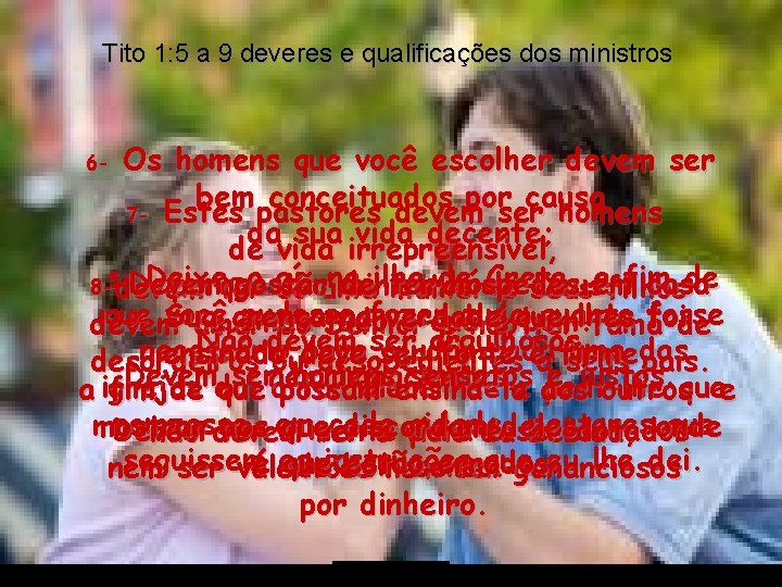 Tito 1: 5 a 9 deveres e qualificações dos ministros Os homens que você