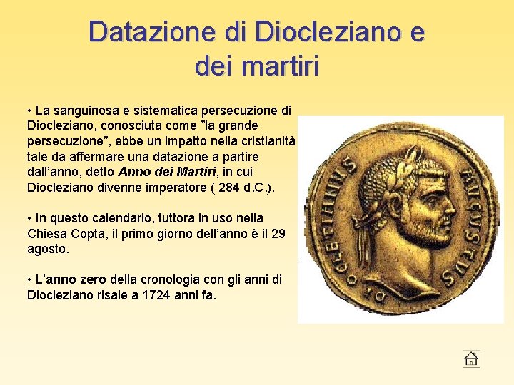 Datazione di Diocleziano e dei martiri • La sanguinosa e sistematica persecuzione di Diocleziano,