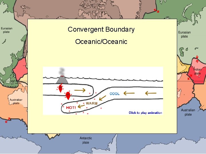 Convergent Boundary Oceanic/Oceanic 