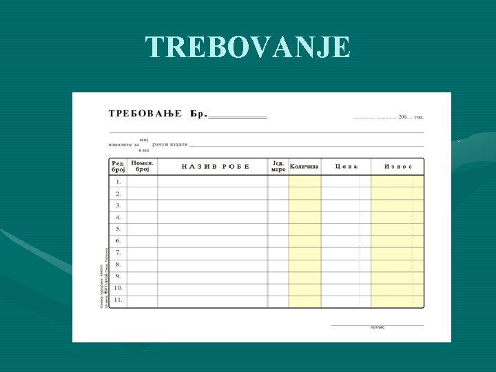 TREBOVANJE TREBOVANJE