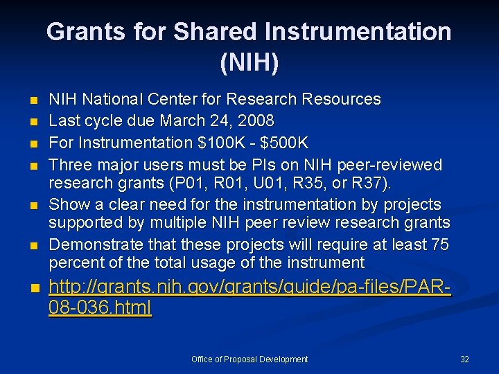 Grants for Shared Instrumentation (NIH) n n n n NIH National Center for Research Grants for Shared Instrumentation (NIH) n n n n NIH National Center for Research
