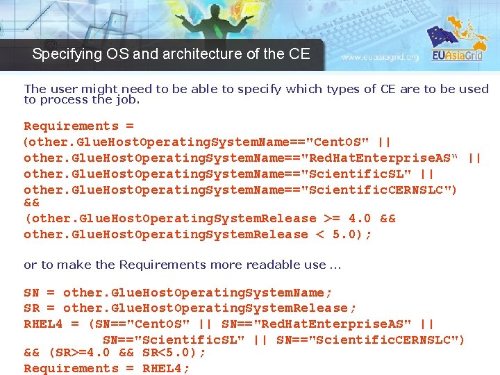 Specifying OS and architecture of the CE The user might need to be able