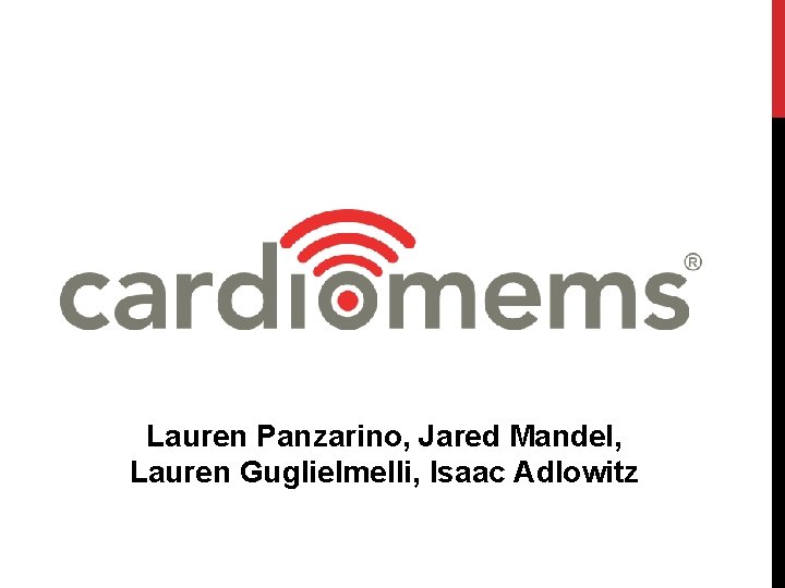 Lauren Panzarino, Jared Mandel, Lauren Guglielmelli, Isaac Adlowitz Lauren Panzarino, Jared Mandel, Lauren Guglielmelli, Isaac Adlowitz