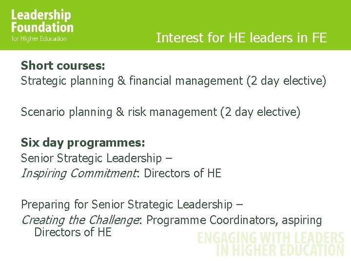 Interest for HE leaders in FE Short courses: Strategic planning & financial management (2 Interest for HE leaders in FE Short courses: Strategic planning & financial management (2