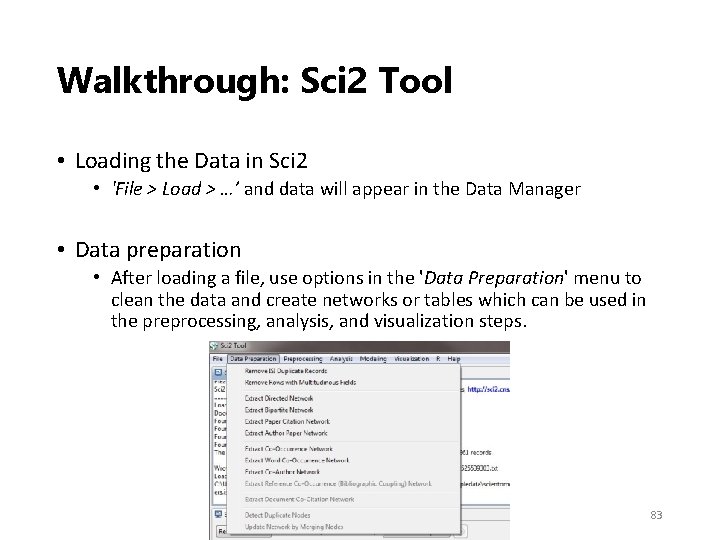 Walkthrough: Sci 2 Tool • Loading the Data in Sci 2 • 'File >