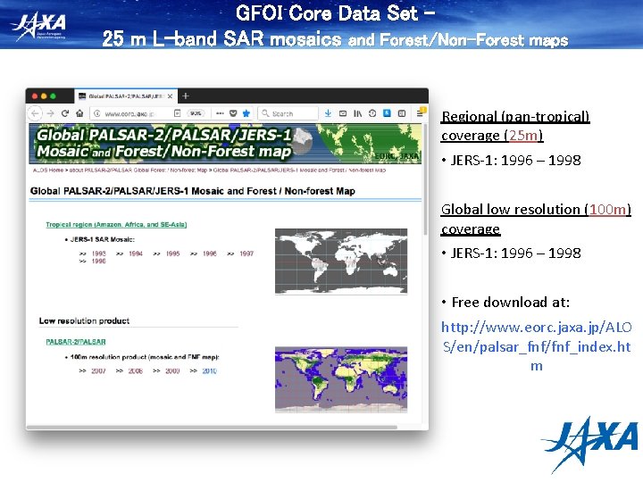 GFOI Core Data Set – 25 m L-band SAR mosaics and Forest/Non-Forest maps Regional