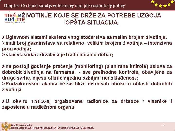 Chapter 12: Food safety, veterinary and phytosanitary policy ŽIVOTINJE KOJE SE DRŽE ZA POTREBE