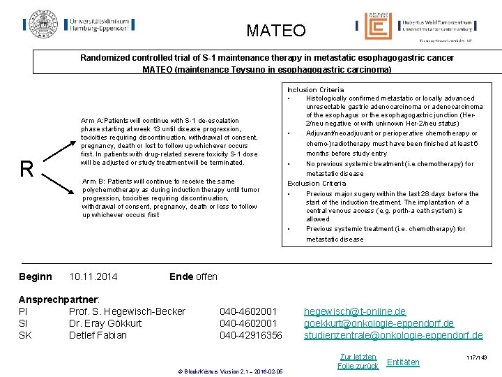 MATEO Randomized controlled trial of S-1 maintenance therapy in metastatic esophagogastric cancer MATEO (maintenance MATEO Randomized controlled trial of S-1 maintenance therapy in metastatic esophagogastric cancer MATEO (maintenance