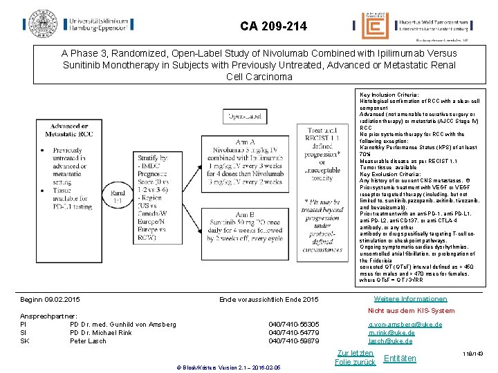 CA 209 -214 A Phase 3, Randomized, Open-Label Study of Nivolumab Combined with Ipilimumab CA 209 -214 A Phase 3, Randomized, Open-Label Study of Nivolumab Combined with Ipilimumab