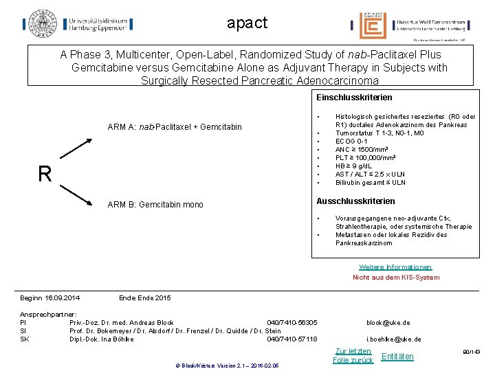 apact A Phase 3, Multicenter, Open-Label, Randomized Study of nab-Paclitaxel Plus Gemcitabine versus Gemcitabine apact A Phase 3, Multicenter, Open-Label, Randomized Study of nab-Paclitaxel Plus Gemcitabine versus Gemcitabine
