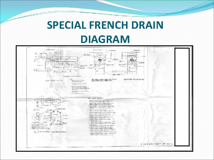 SPECIAL FRENCH DRAIN DIAGRAM 
