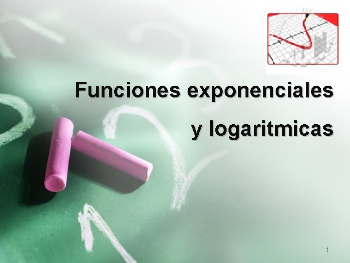 Funciones exponenciales y logaritmicas 1 