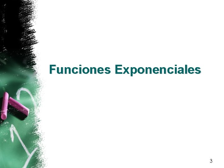 Funciones Exponenciales 3 