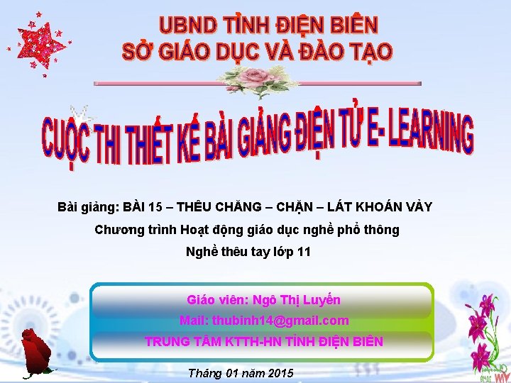 Bài giảng: BÀI 15 – THÊU CHĂNG – CHẶN – LÁT KHOÁN VẢY Chương