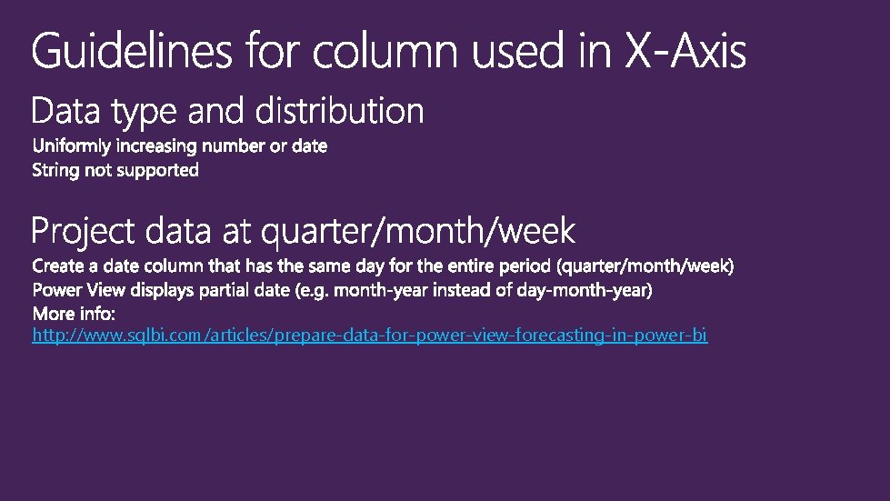 http: //www. sqlbi. com/articles/prepare-data-for-power-view-forecasting-in-power-bi 