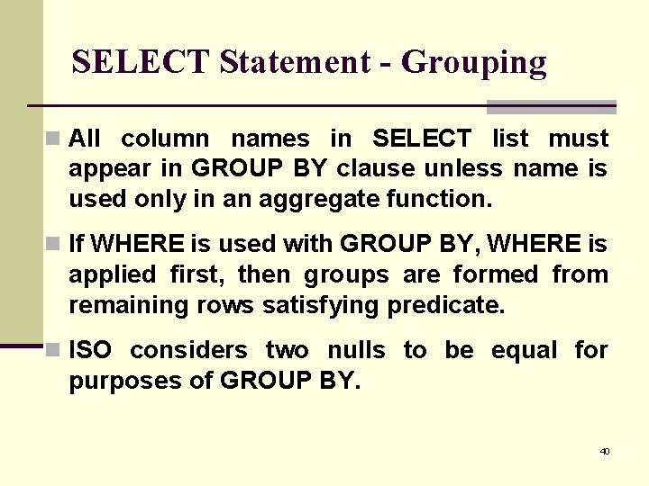 SELECT Statement - Grouping n All column names in SELECT list must appear in