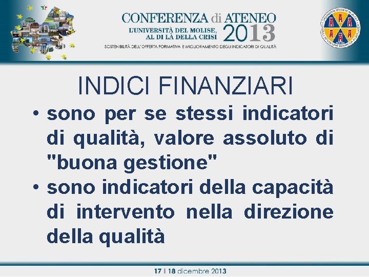 INDICI FINANZIARI • sono per. Titolo relazione se stessi indicatori di qualità, valore assoluto