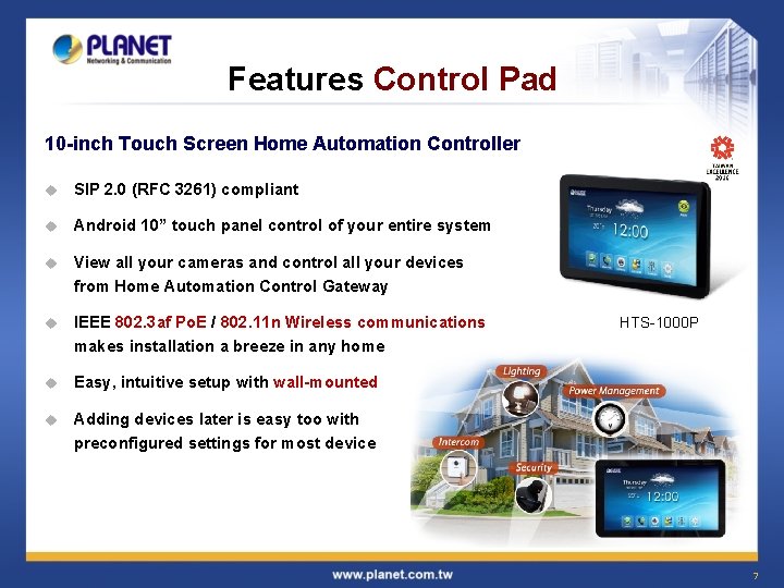 Features Control Pad 10 -inch Touch Screen Home Automation Controller u SIP 2. 0