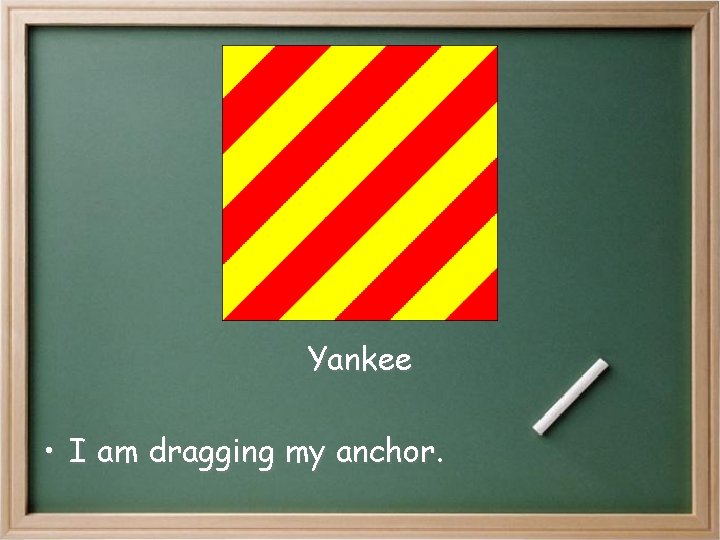 Yankee • I am dragging my anchor. Yankee • I am dragging my anchor.