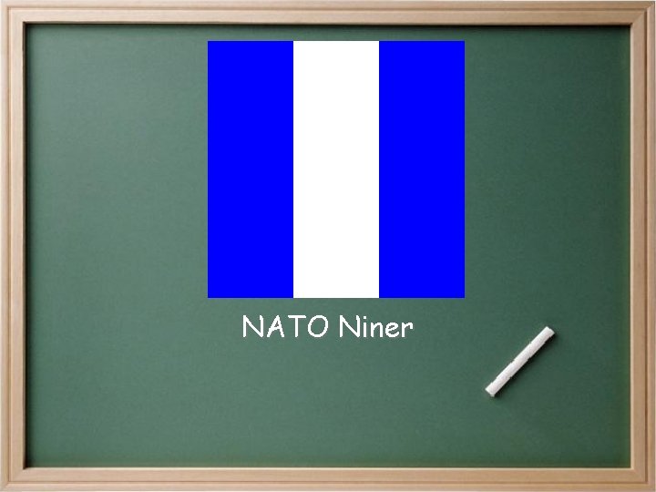 NATO Niner NATO Niner