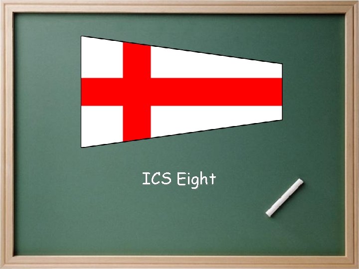 ICS Eight ICS Eight
