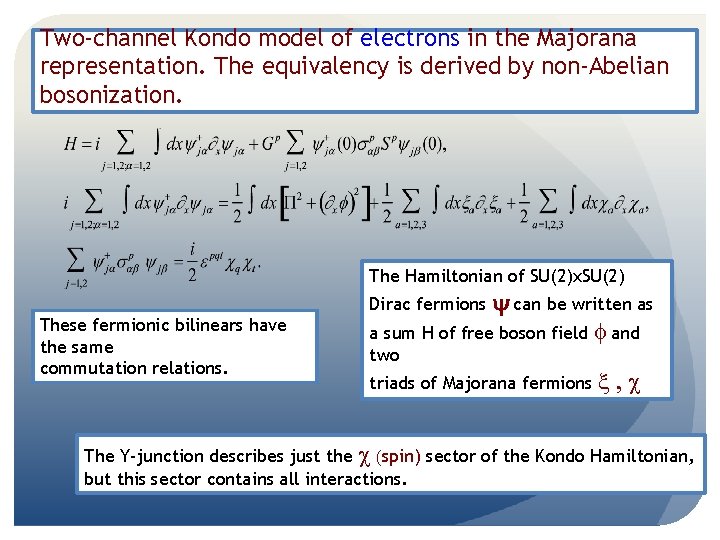 Two-channel Kondo model of electrons in the Majorana representation. The equivalency is derived by