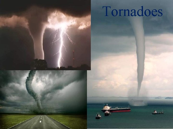 Tornadoes 