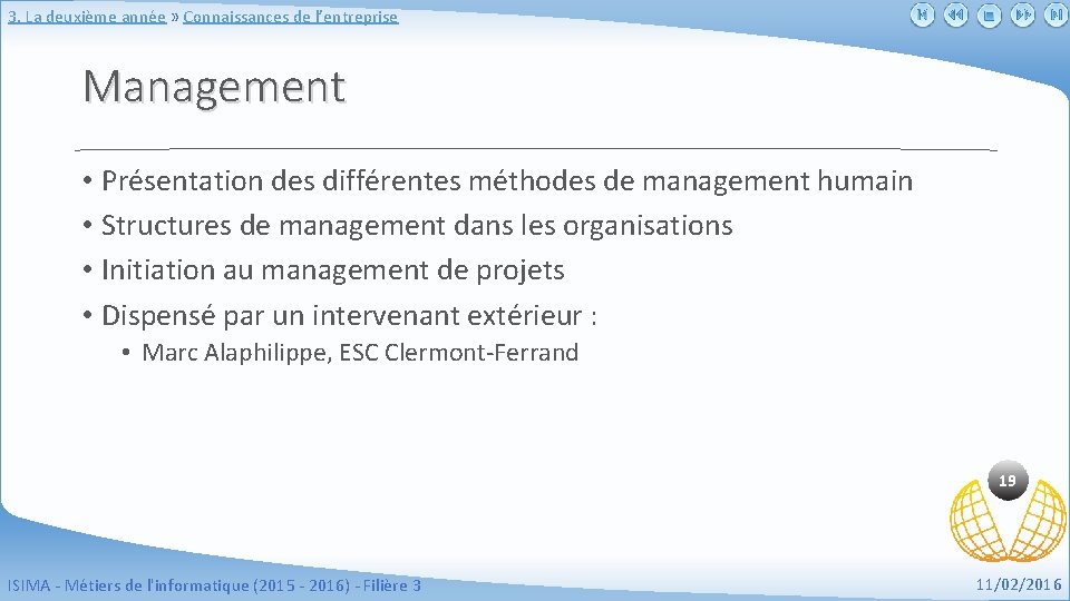 3. La deuxième année » Connaissances de l’entreprise Management • Présentation des différentes méthodes