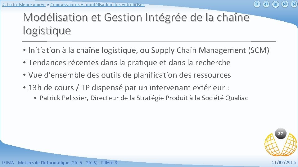 4. La troisième année » Connaissances et modélisation des entreprises Modélisation et Gestion Intégrée