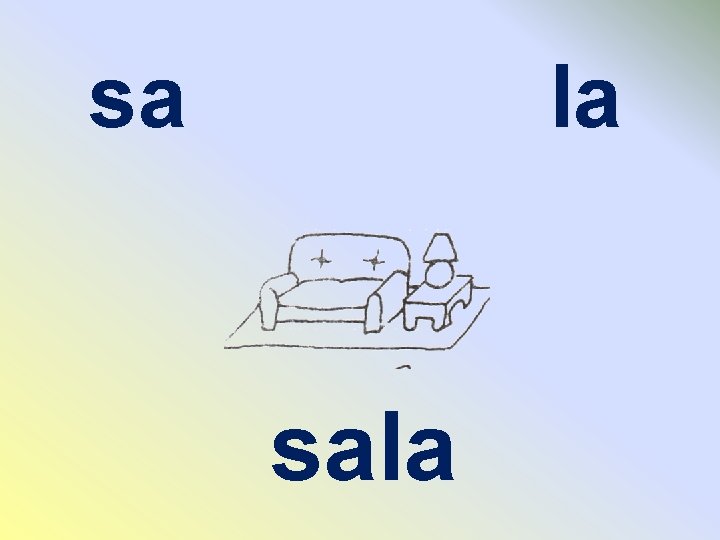 sa la sala 