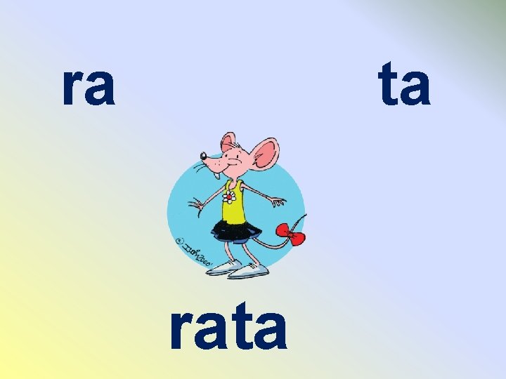 ra ta rata 