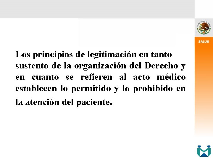 Los principios de legitimación en tanto sustento de la organización del Derecho y en