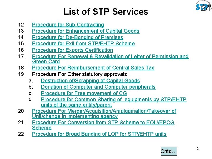 List of STP Services 12. 13. 14. 15. 16. 17. 18. 19. 20. 21.