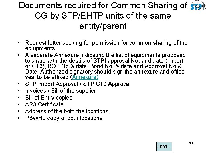 Documents required for Common Sharing of CG by STP/EHTP units of the same entity/parent
